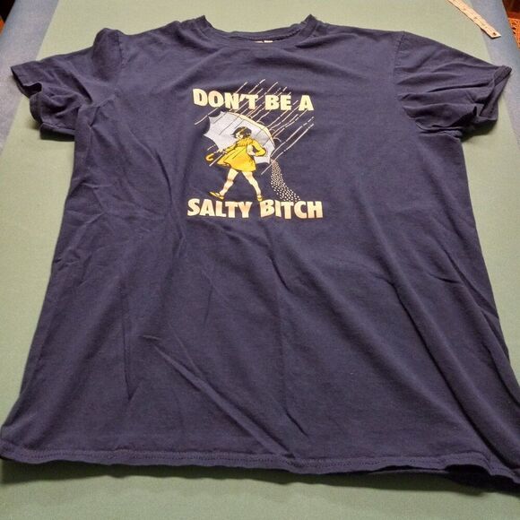 Don't Be A Salty B..... Med Cotton Short sleeve T-shirt Girl w/ Umbrella - Picture 1 of 6